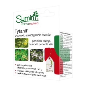 Tytanit 5 ml - poprawia zawiązywanie owoców pomidora, papryki, truskawki, porzeczki i wiśni Sumin